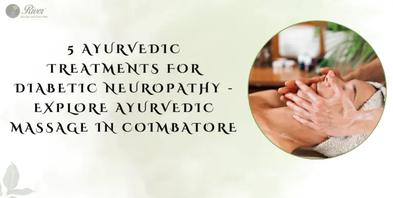 ayurvedic-massage-therapy-for-diabetic-neuropathy-in-coimbatore