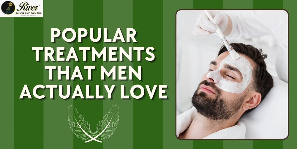 popular-treatment-that-men-actually-love