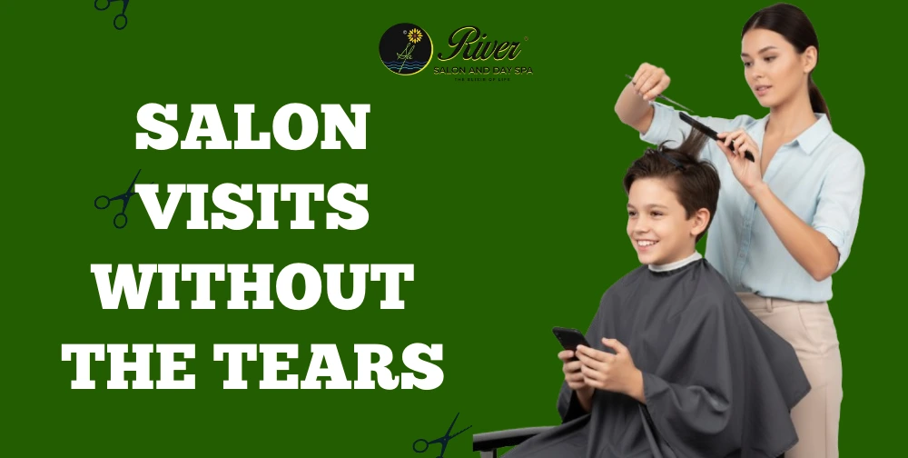salon-visits-without-tears