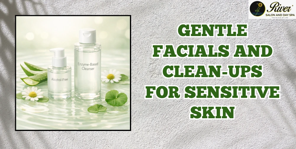 gentle-facials-and-clean-ups-for-sensitive-skin